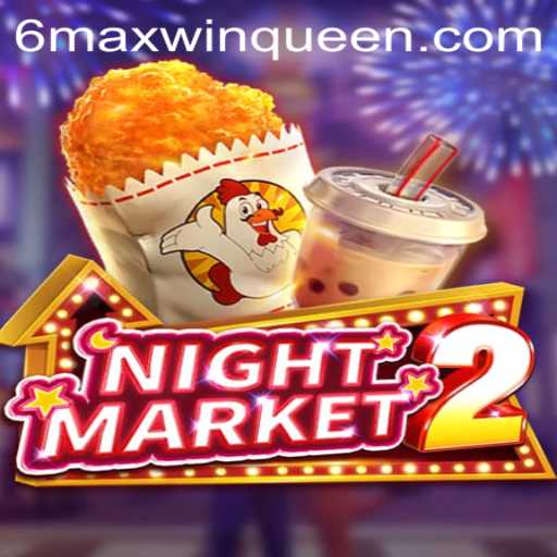 Discover the Thrills of NightMarket2