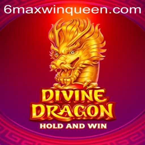 Experience the Enchantment of DivineDragon and MaxWinQueen