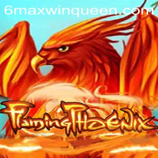 Mastering FlamingPhoenix: The Ultimate Gaming Experience with MaxWinQueen